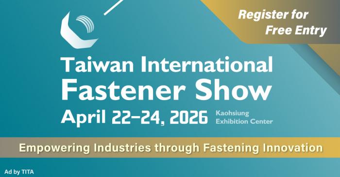 Fastener Taiwan 2026: A Global Hub for Sustainable Innovation and Strategic Sourcing